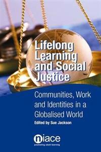 Lifelong Learning and Social Justice