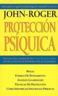 Proteccion psiquica/ Psychic Protection