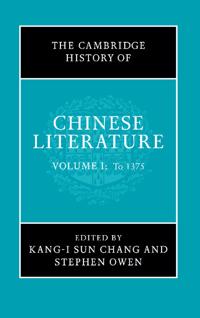 The Cambridge History of Chinese Literature Set