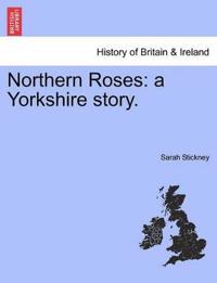 Northern Roses