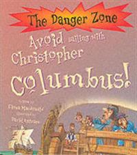 Avoid Sailing with Christopher Columbus!