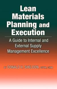 Lean Materials Planning and Execution