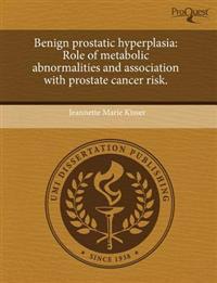 Benign Prostatic Hyperplasia