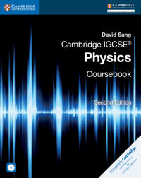 Cambridge IGCSE Physics Coursebook