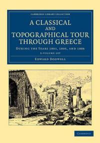 A Classical and Topographical Tour Through Greece