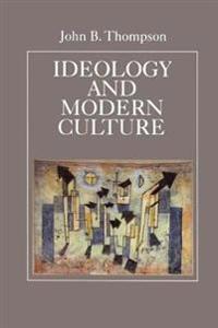 Ideology and Modern Culture