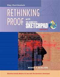 Rethinking Proof with the Geometer's Sketchpad V5