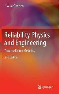 Reliability Physics and Engineering