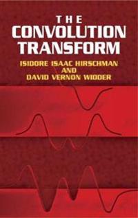 The Convolution Transform