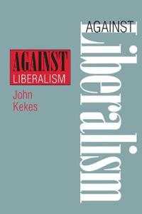 Against Liberalism
