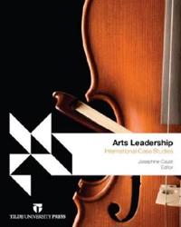 Arts Leadership International Case Studies