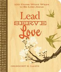 Lead Serve Love