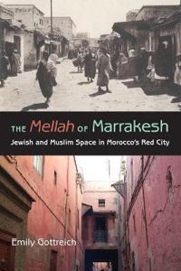 The Mellah of Marrakesh