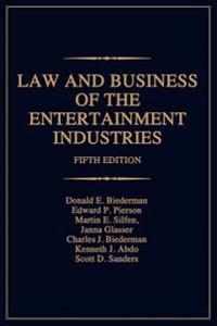 Law And Business of the Entertainment Industries