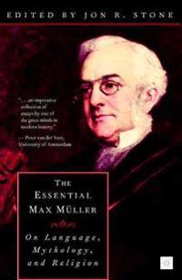 The Essential Max Muller