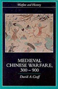 Medieval Chinese Warfare, 300-900