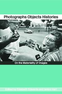 Photographs Objects Histories