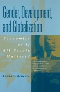 Gender, Development and Globalization