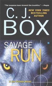Savage Run: A Joe Pickett Novel