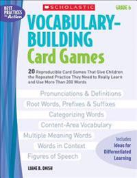 Vocabulary-Building Card Games: Grade 6