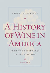A History of Wine in America