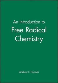 An Introduction to Free-radical Chemistry