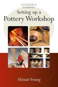 Setting Up a Pottery Workshop