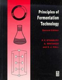 The Principles of Fermentation Technology