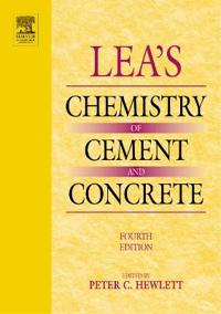 Lea's Chemistry of Cement and Concrete