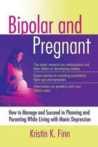Bipolar and Pregnant