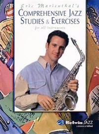Comprehensive Jazz Studies & Exercises: For All Instruments