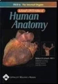 Acland's DVD Atlas of Human Anatomy, DVD 6: The Internal Organs