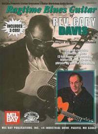 Ragtime Blues Guitar of Rev. Gary Davis: Arranged for Fingerstyle Guitar [With 3 CDs]
