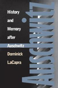 History and Memory After Auschwitz