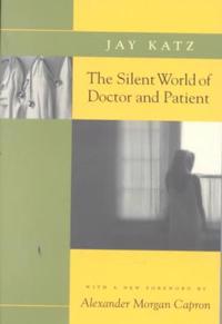 The Silent World of Doctor and Patient