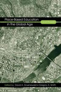 Place-based Education in the Global Age