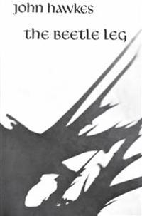 The Beetle Leg: Novel