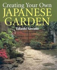 Creating Your Own Japanese Garden