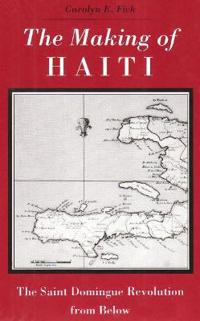 The Making of Haiti