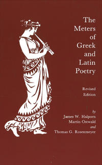 The Meters of Greek and Latin Poetry