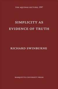 Simplicity As Evidence of Truth