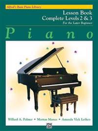 Alfred's Basic Piano Course Lesson Book: Complete 2 & 3