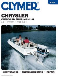 Chrysler Outboard Shop Manual: 3.5-140 HP, 1966-1984