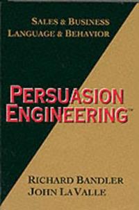 Persuasion Engineering