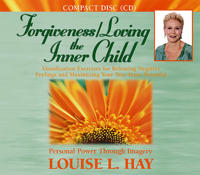 Forgiveness/ Loving the Inner Child