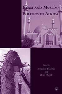 Islam and Muslim Politics in Africa