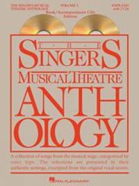 The Singer's Musical Theatre Anthology: Soprano Volume 1 [With 2 CDs]