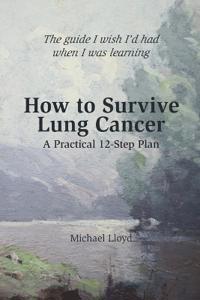 How to Survive Lung Cancer
