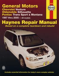 Chevrolet Venture, Oldsmobile Silhouette, Pontiac Trans Sport and Montana Automotive Repair Manual 1997-2005