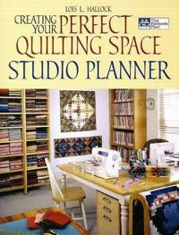 Creating Your Perfect Quilting Space Studio Planner